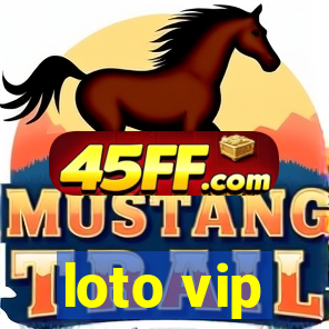 loto vip